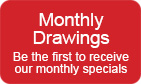 Enter our monthly drawing